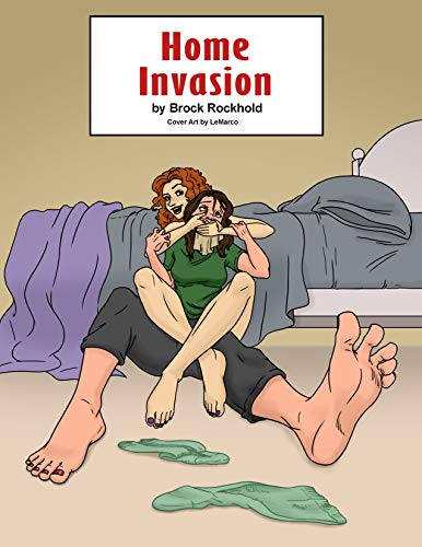 Home Invasion: A Lesbian Chloroform Foot Fetish Novela (Sleepy Feet Book 7)