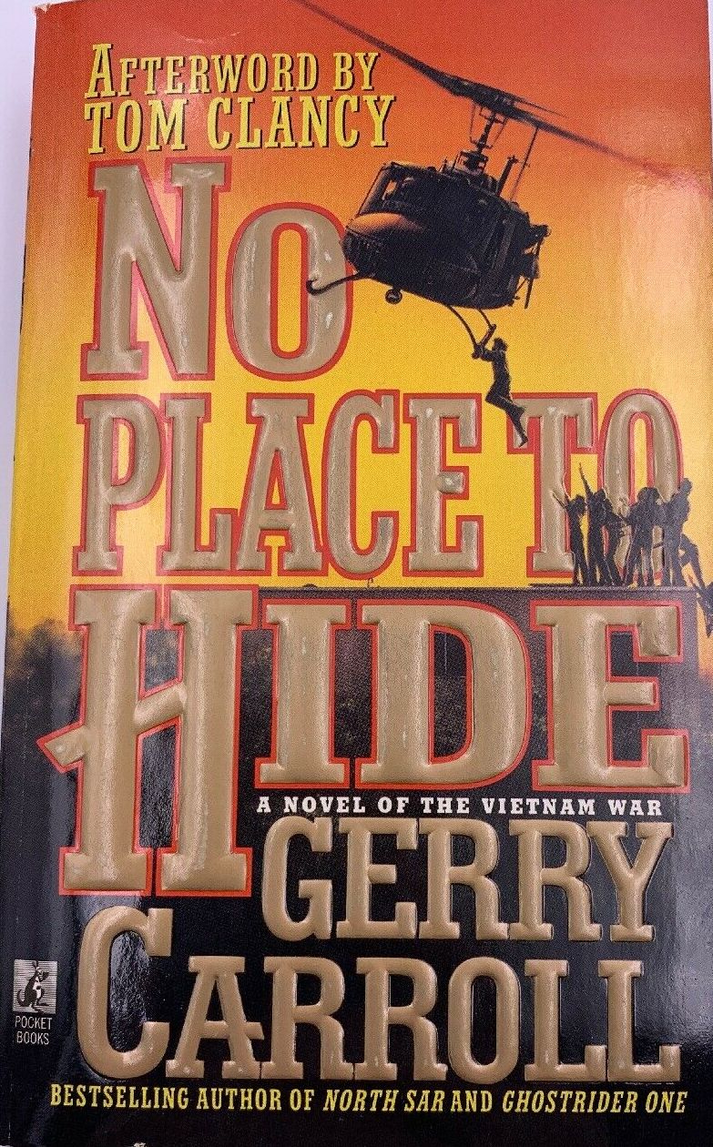 No Place To Hide: A Novel Of The Vietnam War (Mass Market Paperback)