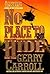 No Place to Hide: A Novel of the Vietnam War