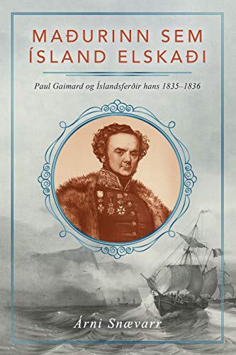 Maðurinn sem Ísland elskaði (Icelandic Edition)
