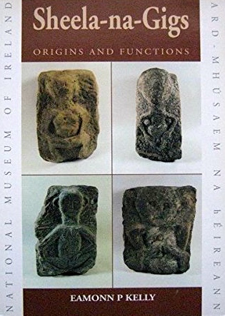 Sheela-na-Gigs: Origins and Functions (Paperback)