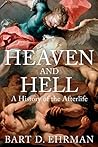 Book cover for Heaven and Hell: A History of the Afterlife