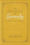 The Genius of Generosity: Generous Living Is Joyful Living The Genius of Generosity: Generous Living Is Joyful Living