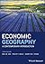 Economic Geography: A Contemporary Introduction