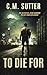 To Die For (Detective Jesse McCord #4)
