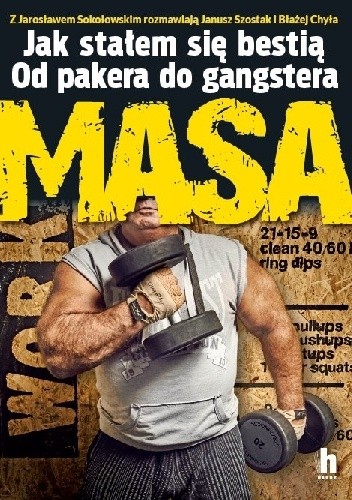 Masa. Jak stałem się bestią. Od pakera do gangstera (Paperback)