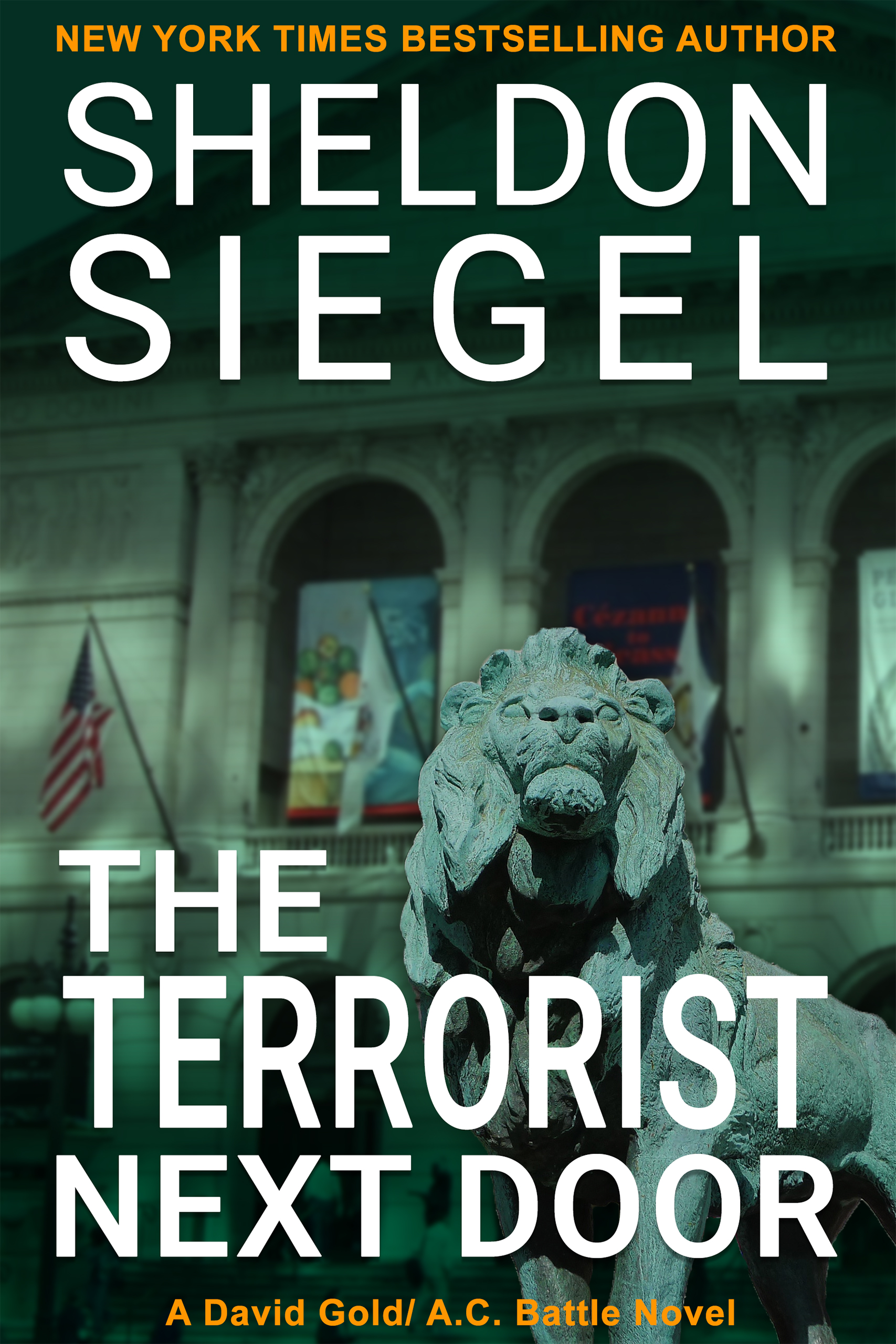 The Terrorist Next Door (David Gold / A.C. Battle #1)