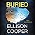 Buried (Agent Sayer Altair, #2)