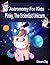 Astronomy For Kids : Unicor...