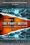 The Profit Motive by David Beckler