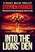 Into The Lions' Den by Stephen Francis Foley