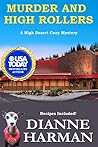 Murder and High Rollers (High Desert Cozy Mystery #10) Book cover for Murder and High Rollers (High Desert Cozy Mystery #10)