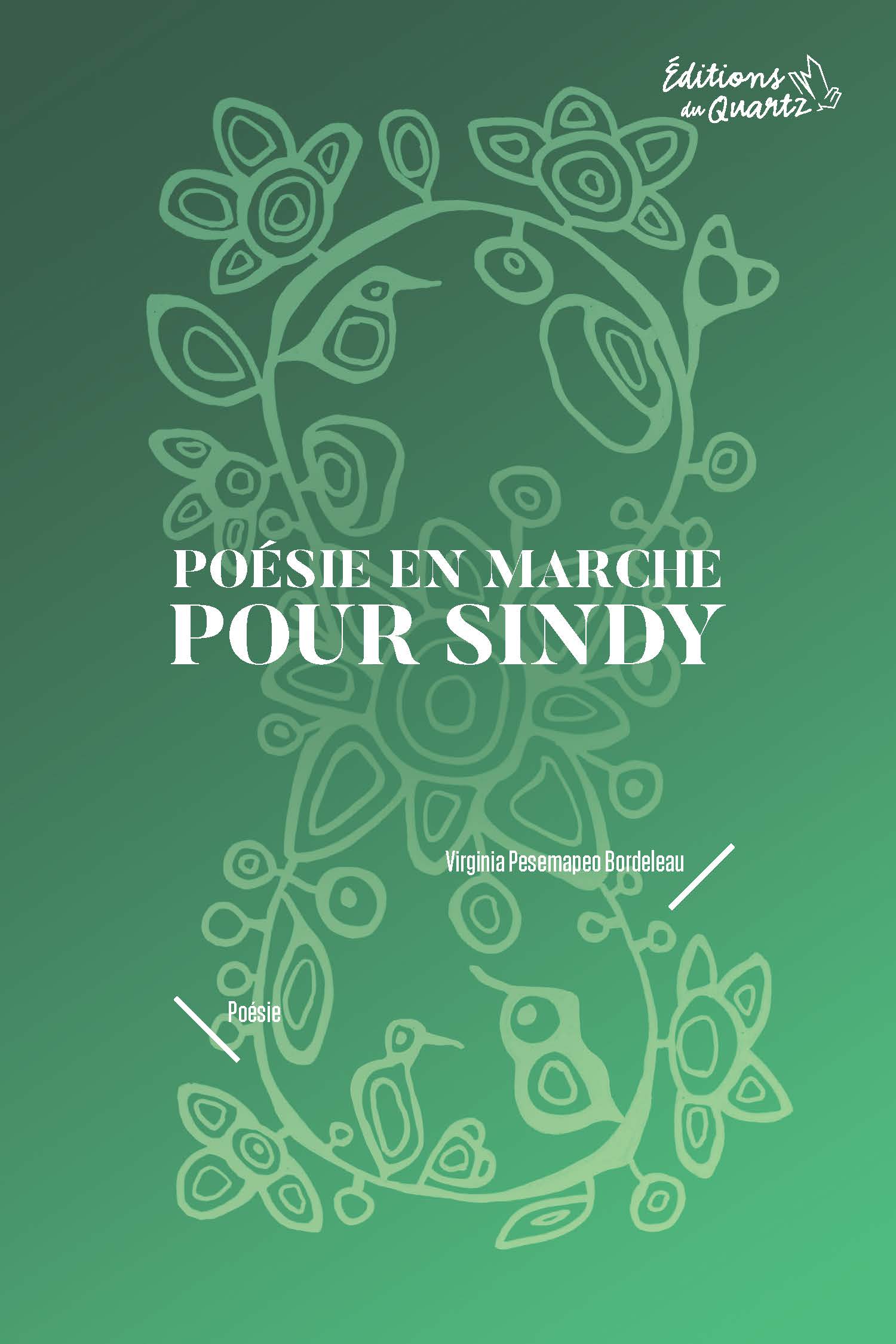 Poésie en marche pour Sindy