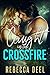 Caught in the Crossfire (Ot...