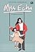 Miss Echa
