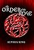 The Order of the Rose (The Rose Chronicles Book 1)