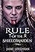Rule of the Shieldmaiden (The Shieldmaiden's Tale Book 2)