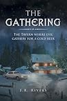 The Gathering: Th...