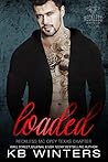 Loaded (Reckless MC Opey Texas Chapter #4)