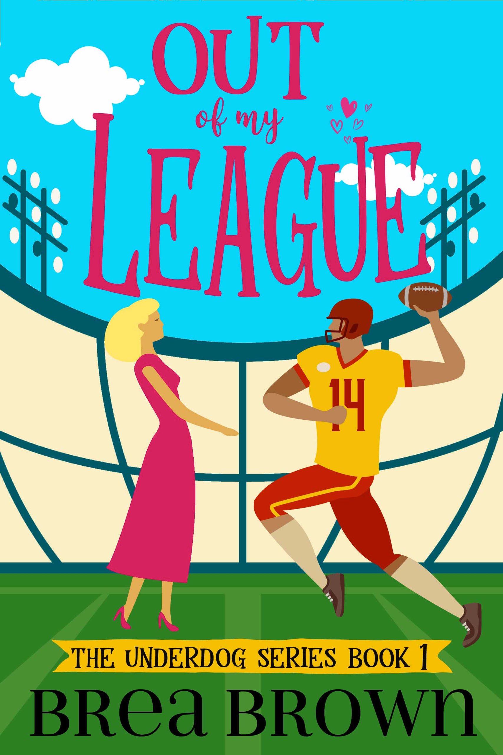 Out of My League (The Underdog series #1)