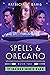 Spells and Oregano (The Sec...