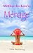 Mother-In-Law Ménage by Nick Storming