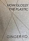 How Glossy the Plastic