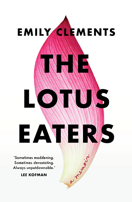 The Lotus Eaters: A memoir (Paperback)