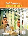 Cool Careers in Biotechnology