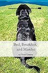Bed, Breakfast, and Murder (The Mooky Series Book 2) Bed, Breakfast, and Murder (The Mooky Series Book 2)