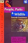 People, Parks, and Wildlife: Towards Coexistence (Tracts for the Times)