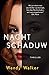 Nachtschaduw by Wendy   Walker