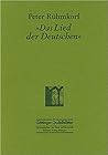 »Das Lied der Deutschen«. Mit einem Essay von Heinz Ludwig Arnold über Peter Rühmkorf (Göttinger Sudelblätter) »Das Lied der Deutschen«. Mit einem Essay von Heinz Ludwig Arnold über Peter Rühmkorf (Göttinger Sudelblätter)