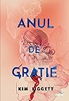 Anul de grație by Kim Liggett