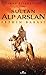 Sultan Alp Arslan: Fethin Babası (Turkish Edition)