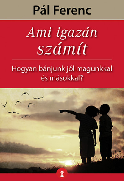Ami igazán számít (Paperback)
