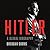 Hitler: A Global Biography