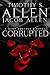 Corrupted (Hunt Brother #3)