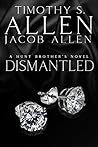 Dismantled (Hunt Brother #4)