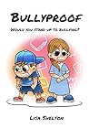 Bullyproof: Would you stand up to bullying?