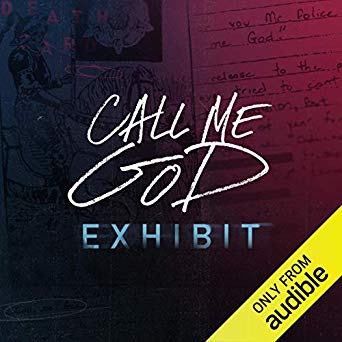 Call Me God Exhibit