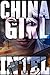 China Girl (Intel 1 #6)