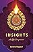 INSIGHTS: A Life Companion