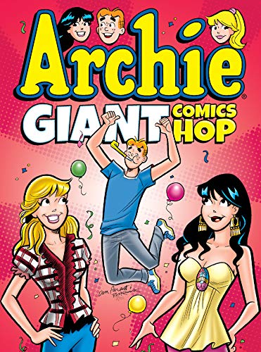 Archie Giant Comics Hop (Archie Giant Comics Digests Book 15)