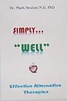 SIMPLY "WELL": EFFECTIVE ALTERNATIVE THERAPIES
