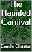 The Haunted Carnival