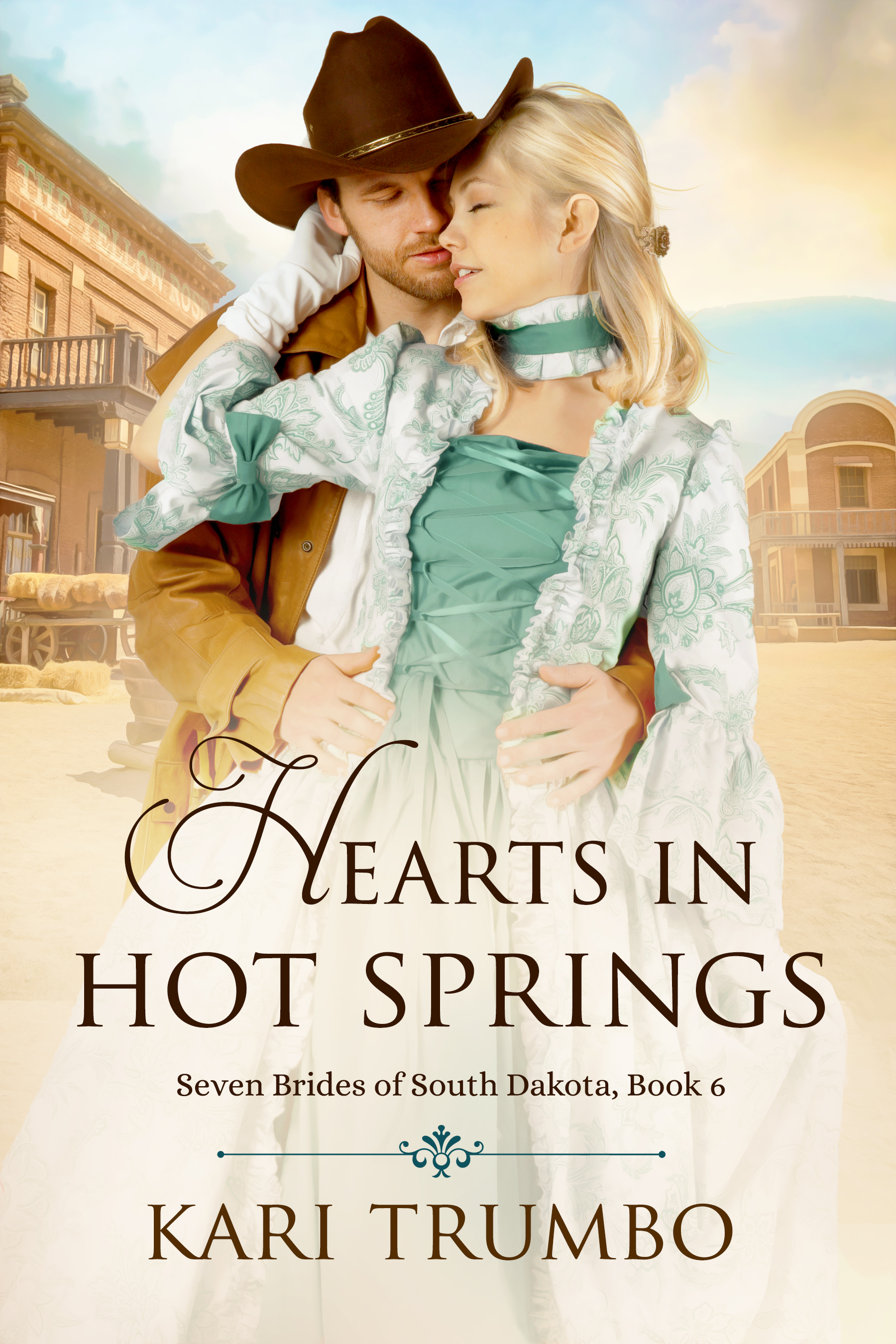 Hearts in Hot Springs (Seven Brides of South Dakota, #6)