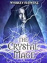 The Crystal Mage