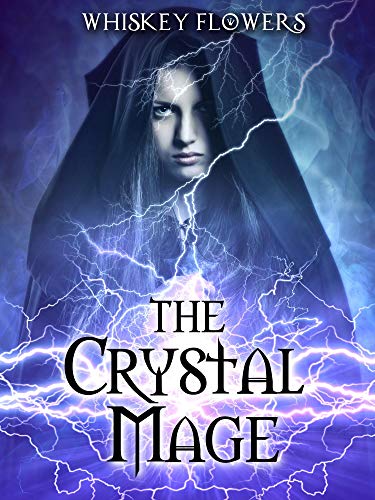 The Crystal Mage (Kindle Edition)