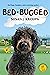 Bed-Bugged (Doodlebugged My...
